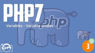 php7 for absolute beginners - variables - variable scopes (x)