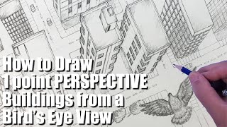 How to Draw 1 point Perspective Buildings from a Bird's Eye View