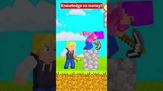 Knowledge vs Money! Which Is Better? MINECRAFT ANIMATION! #shorts