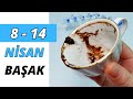 BAŞAK BURCU 8 - 14 NİSAN 2024 | Kahve Falı & Haftalık Burç Yorumları