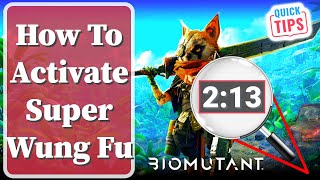 Biomutant - How To Activate Super Wung Fu