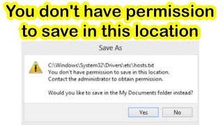 You don't have permission to save in this location l Windows 10