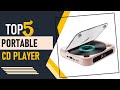 Top 5 Best Portable CD Player in 2024