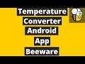 Temperature Converter Android App | BeeWare Mini Project