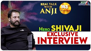 Hero Sivaji Exclusive Interview | Chiranjeevi | Balakrishna | Real Talk With Anji #143 | Film Tree