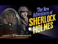 Vol. 2.2 | 2.25 Hrs - SHERLOCK HOLMES - The New Adventures of - Old Time Radio - Vol. 2: Part 2 of 2