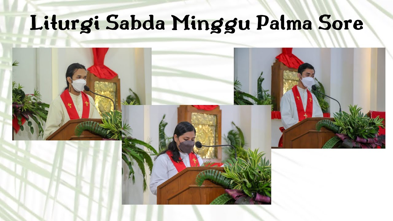 Liturgi Sabda Minggu Palma Sore | GEREJA BABARSARI - YouTube