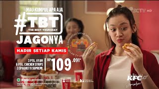 IKLAN KFC INDONESIA • #TBTJAGONYA "The Best Thursday" Ver.2 • 15s (2022)