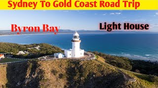 Sydney To Gold Coast Road Trip last part Byron Bay Beach And Light House