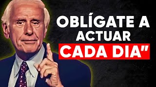 OBLÍGATE A TOMAR ACCIÓN TODOS LOS DÍAS - Discurso Motivacional Jim Rohn