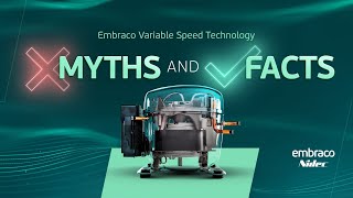 Myths and Facts — Variable Speed Technology