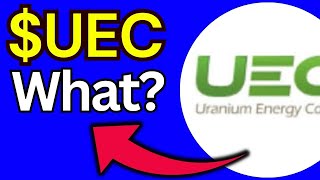 UEC Stock (Uranium Energy stock) UEC STOCK PREDICTION UEC STOCK Analysis UEC stock news today.