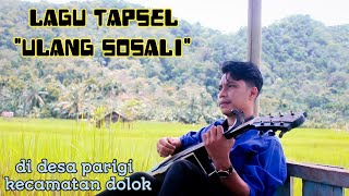 Ulang Sosali  // lagu tapsel cover by : taufiq nst //