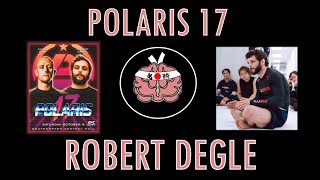 Polaris 17: Robert Degle Interview