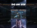 do or die kichargesetup tekken8 shorts fbreelsfypシ゚viralfbreelsfypシ゚viral