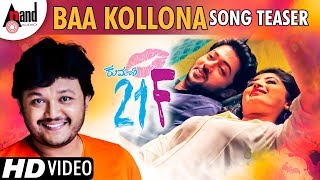Kumari 21F | Baa Kollona | New Kannada Song Teaser | Ganesh | Pranam Devaraj | Nidhi
