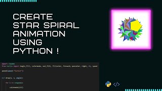 How to Create Animation Using Python | Star Spiral Animation | Turtle Graphics | Visual Studio Code