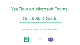 Quick Start Guide - YeeFlow on Teams