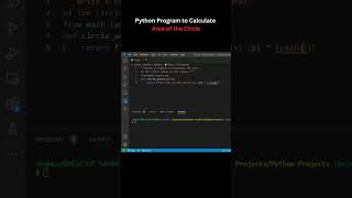 Python Program for Circle Area Calculation - Simplify Your Math with Python