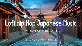 Lofi HipHop Japanese ⛩️ Music Mix ☯︎ Serenity
