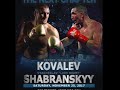 SERGEY KOVALEV vs VYACHESLAV SHABRANSKYY