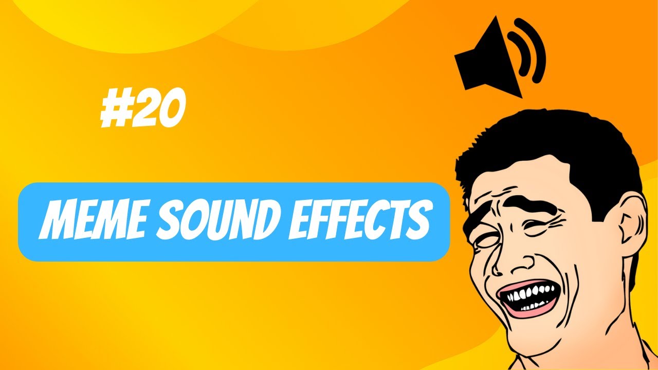 Meme Sound Effects Music At Minh Boser Blog