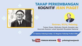 Tahap Perkembangan Kognitif Jean Piaget | Psikologi Perkembangan Jean Piaget