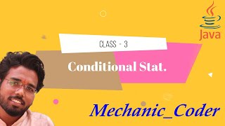 Java Tutorial 3 | If Statement in Java | Switch in java | Ternary Operator