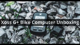 Xoss G+ Bike Computer Unboxing + Speed/Cadence Sensor And Heart Rate Monitor