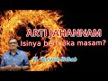 M. QURAISH SHIHAB - ARTI KATA JAHANAM | ISINYA ORANG YANG BERMUKA MASAM? | TAFSIR SURAT AL-MULK