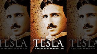 Las Memorias Ocultas de Nikola Tesla (Extraterrestres, Experimentos, Investigaciones) Audiolibro