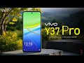 Vivo Y37 Pro Price, Official Look, Design, Specifications, Camera, Features | #VivoY37Pro #vivo