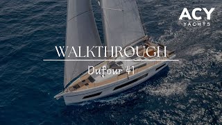 Dufour 41 - Walkthrough by James Tiernan from ACY Yachts