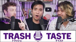 Welcome to Trash Taste Season 2 | Trash Taste #55