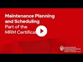 Maintenance Planning and Scheduling