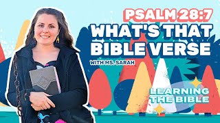 Christian Bible Lessons for Kids | Psalms 28:7 | WTV Kids | Episode 5