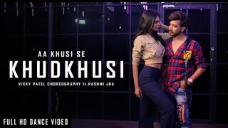 Khudkhushi Dance Video ft.Rashmi Jha | Vicky Patel Choreography | Bollywood Hip Hop