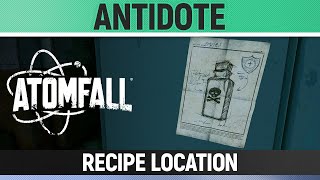 Atomfall - Antidote - Recipe Location