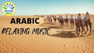 Relaxing Arabic Music ● Age of Mirage ● Music for Stress Relief, Healing, Relax, SPA