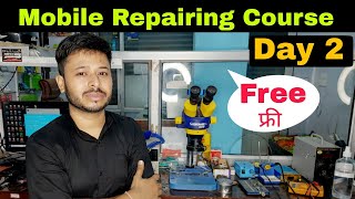 Mobile Repairing Course | Mobile Repairing Course Day 2 | #day2  #free #yogeshbhardwaj