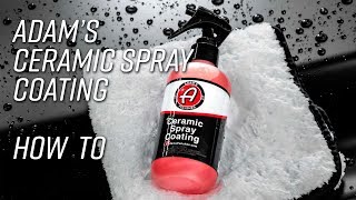 Easy to Apply Sprayable 9H Ceramic Coating | How To