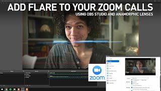 Join Zoom Calls with Anamorphic Lenses!