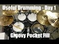 [50 Days Of Useful Drumming] - Day 1 - Groovy Pocket Fill - Siros Vaziri