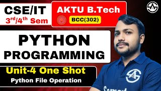 Python Programming | B.tech 2nd Year | Unit-4 Python File Operation | One Shot Marathon