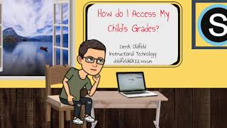 How do I access my child's grades?