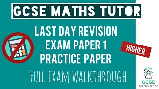 Last Day Revision Practice Paper 1 Exam - May 19th 2023 | Higher Exam Walkthrough | TGMT