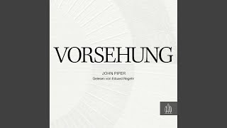 12. Die Stiftung des Neuen Bundes durch Christus.5 - Vorsehung