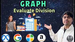 LeetCode 399 | Evaluate Division | Python Union-Find & DFS Graph Solution | AlgoYogi