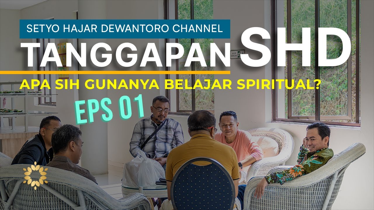 Apa Sih Gunanya Belajar Spiritual? #TanggapanSHD Eps. 1 - YouTube