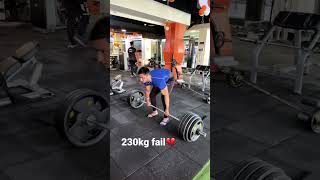 230kgs fail 💔but next time will hit 250🔥#shorts #trending #ytshorts #contentcreator #gym #viral